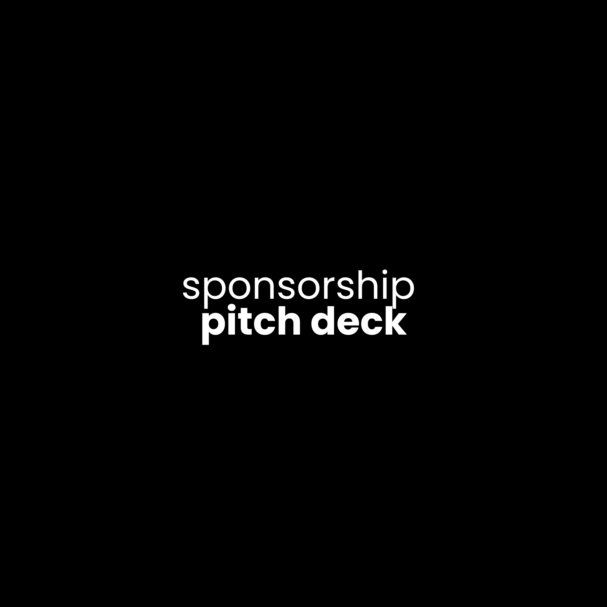 Sponsorship Pitch Deck